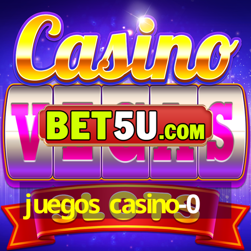 juegos casino